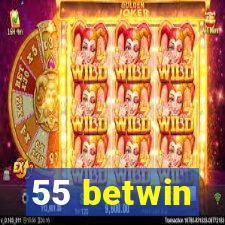 55 betwin